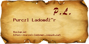 Purczl Ladomér névjegykártya